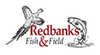Redbanks Fish & Field
