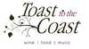 Toast to the Coast