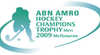 ABN AMRO Hockey Champions Trophy