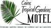 Cairns Tropical Gardens Motel and Conference Venue
